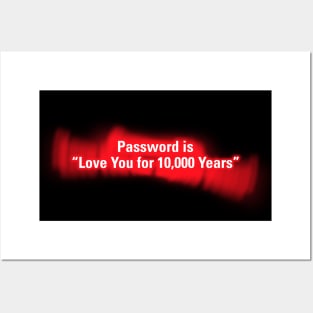 Password is "Love You for 10000 Years" in Red Posters and Art